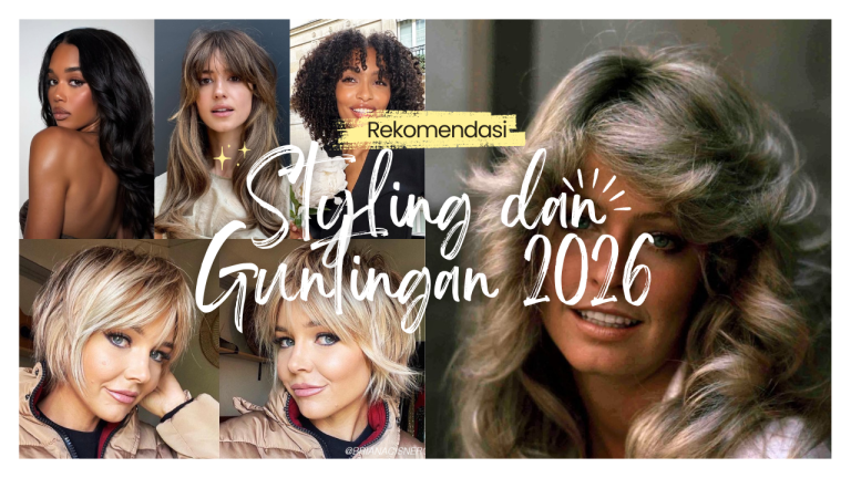 Rekomendasi Styling dan Guntingan Rambut Wanita Akhir 2025 – Awal 2026 By Christopher Salon Indonesia