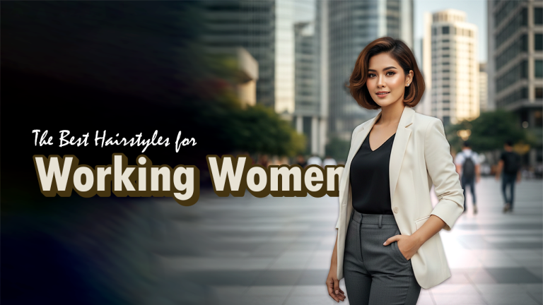 Best Hairstyles for Working Women