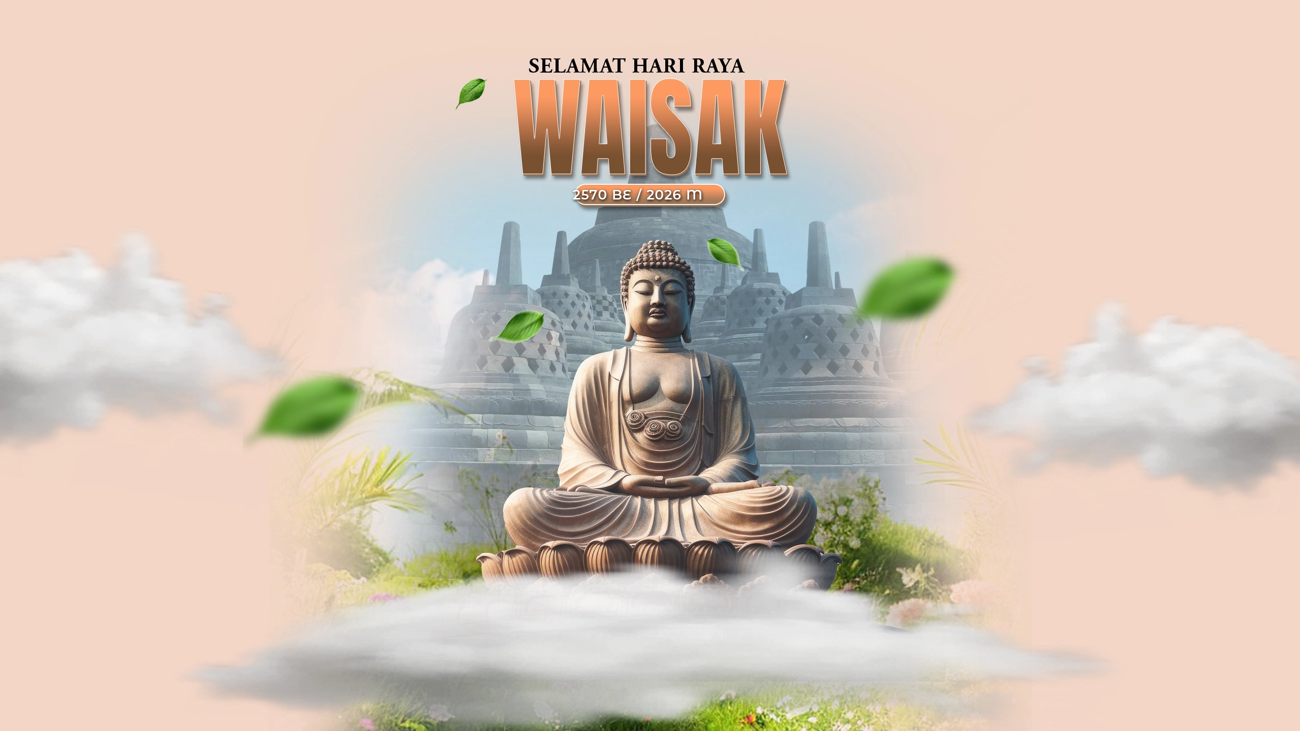 Happy Waisak Day 2570 BE/ 2026m