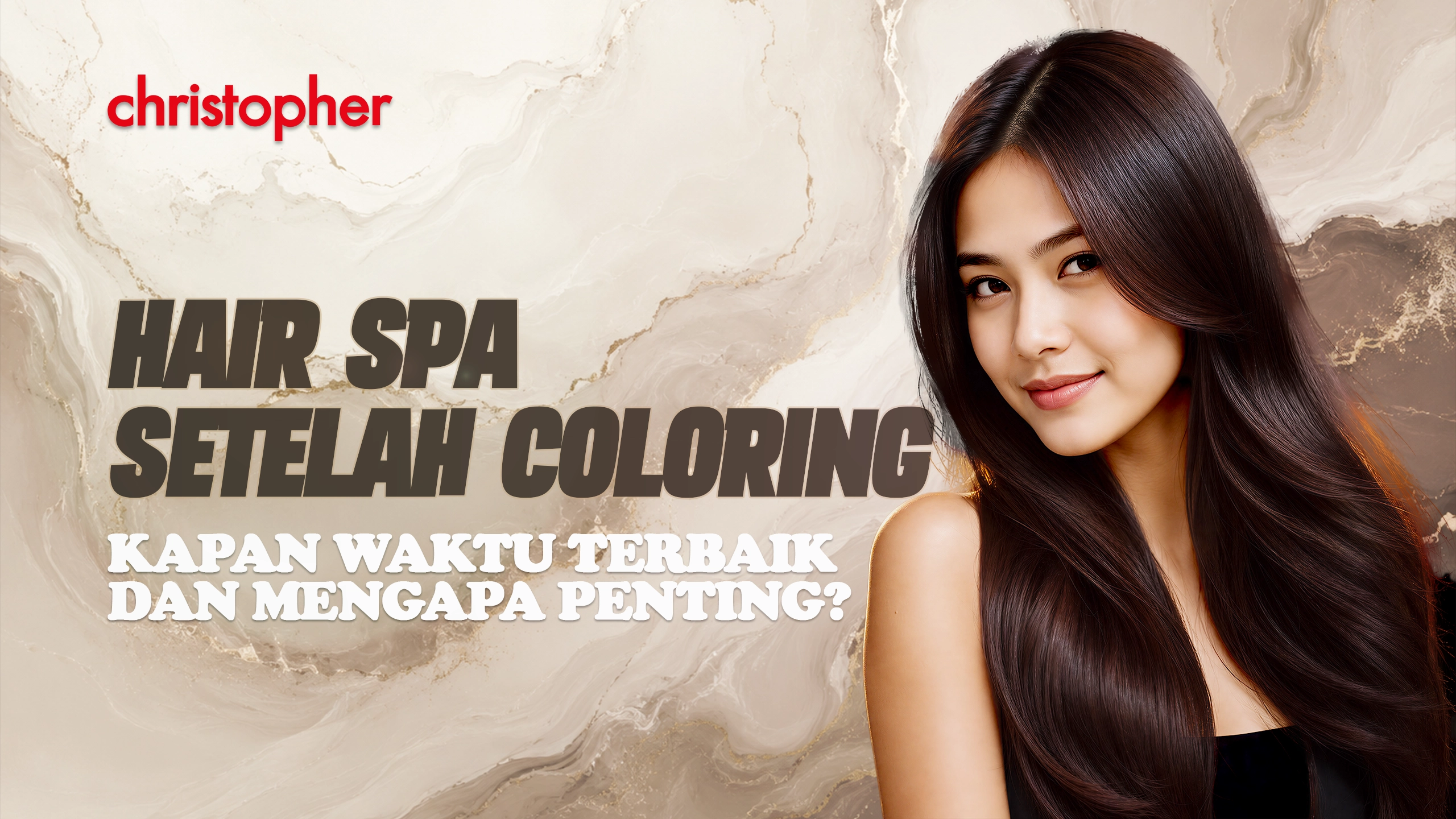 Hair Spa setelah coloring untuk menjaga rambut tetap sehat dan berkilau di Christopher Salon