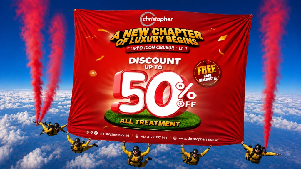 Promo Christopher Salon Lippo Icon Cibubur diskon hingga 50 persen untuk all treatment dengan Free Hair Diagnostic